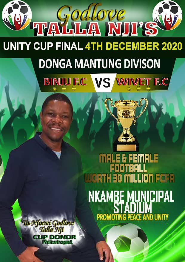 Donga Mantung: Godlove Talla Nji’s FCFA 30M Unity Cup final to be played Friday!